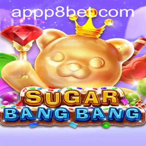 Exploring the Exciting World of SUGARBANGBANG: A Fresh Introduction to Online Gaming at P8.BET Casino