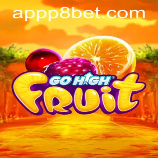 Exciting Adventures Await in GoHighFruit: A New Sensation at P8.BET Casino