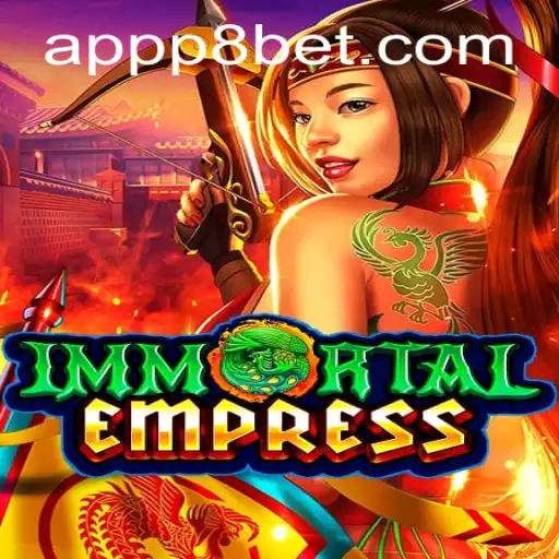 Discover the Enchantment of ImmortalEmpress at P8.BET Casino