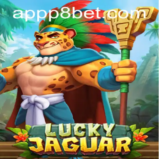 Unleashing the Thrills of LuckyJaguar at P8.BET Casino